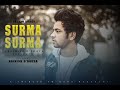 Surma surma rajnish dsouza guru randhawa