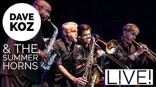 Getaway/That's The Way Medley (feat. The Summer Horns) Dave Koz Summer Horns 2019