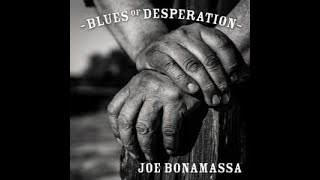 Joe Bonamassa:-&#39;You Left Me Nothin&#39; But The Bill And The Blues&#39;