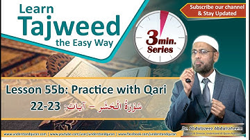 Lesson - 55b | Practice with Qari, Surah Al-Hashr: 22-23 | English | Learn Tajweed - the Easy Way