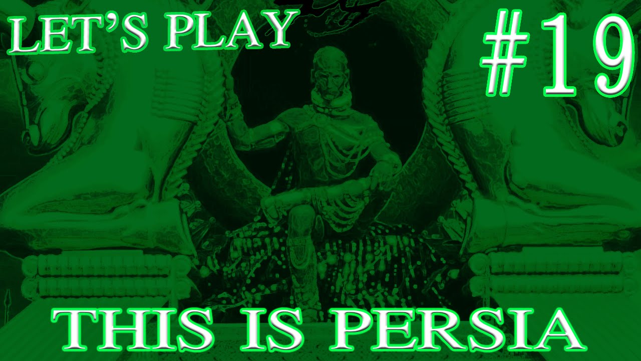 EU4: This is Persia Common Sense LP# 19