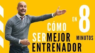 💥APRENDE como ser MEJOR entrenador de fútbol en 8 MINUTOS💥