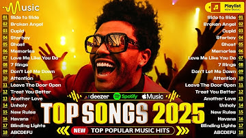 The Weeknd, Ed Sheeran, Bruno Mars, Justin Bieber, Maroon 5 🎶 Billboard 🍁 Spotify Playlist 2025