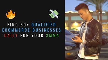 How To Find Qualified Ecommerce Clients For SMMA (No One Talks About This)
