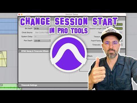 Change Session Start In Pro Tools
