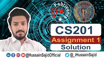 CS201 Assignment 1 Solution Spring 2022 | Virtual University | Hussain Sajid