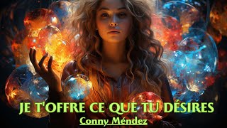 JE T'OFFRE CE QUE TU DÉSIRES | Conny Méndez | LIVRE AUDIO