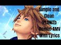 Kingdom hearts amv  simple and clean planitb remix with lyrics