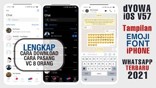 Cara Merubah Tampilan WhatsApp ANDROID Menjadi iPHONE 2021 - dYOWA iOS WhatsApp V57 TERBARU!! screenshot 1