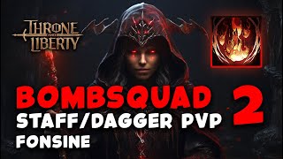 Throne and Liberty | Staff/Dagger Bombsquad clips #2 | FONSINE Outnumbered PvP