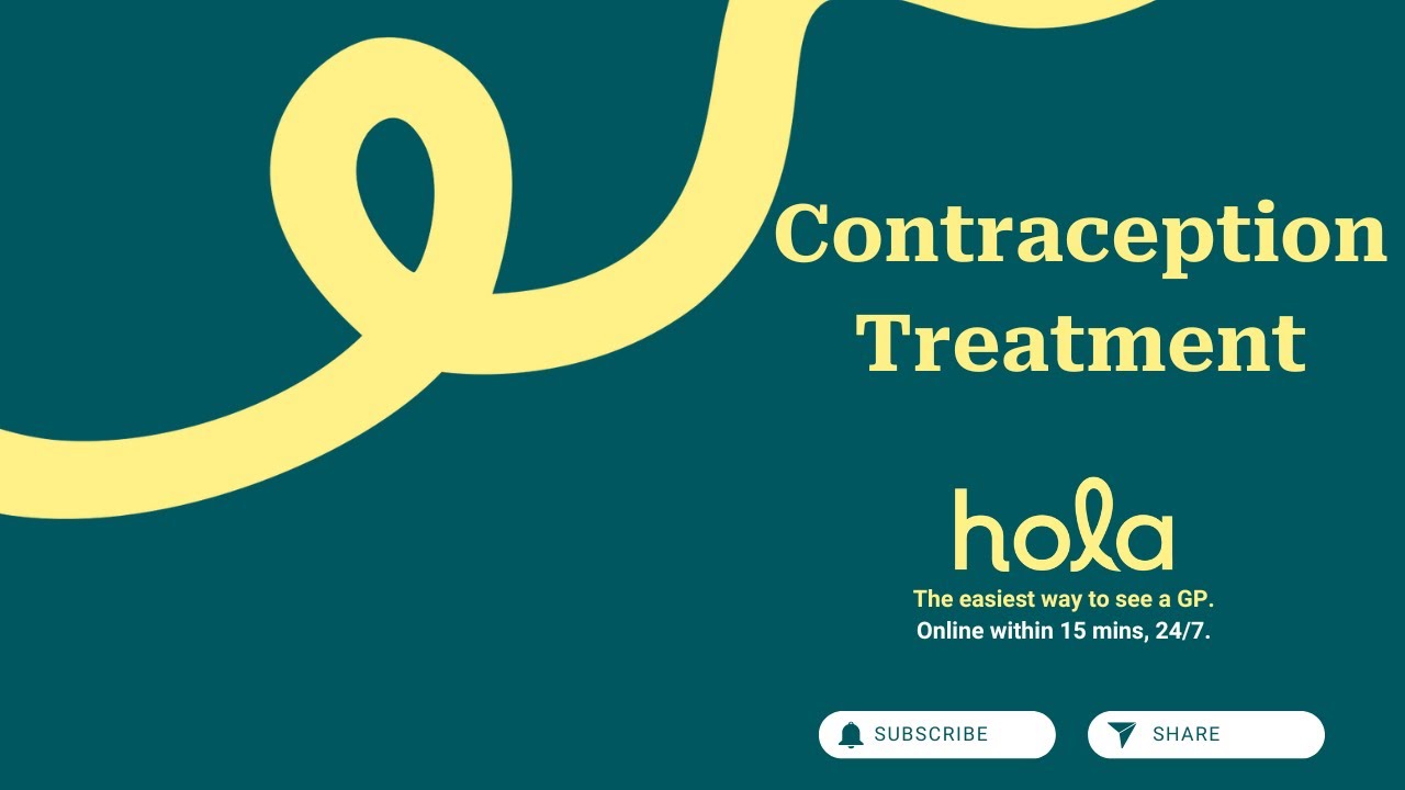 Contraception Treatment l Hola Health, Telehealth 24/7