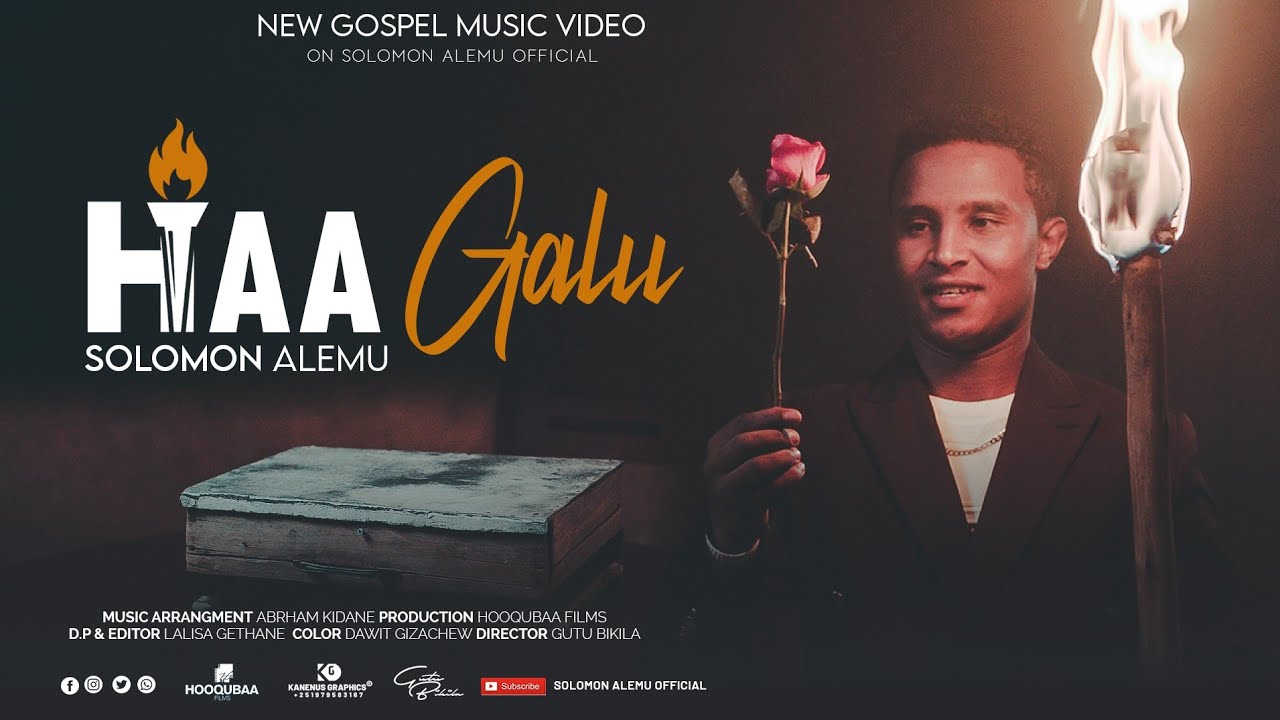 HAA GALU  SOLOMON ALEMU Official Video