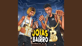 Joias do Bairro - BIN, Js da Torre & JP Diazz