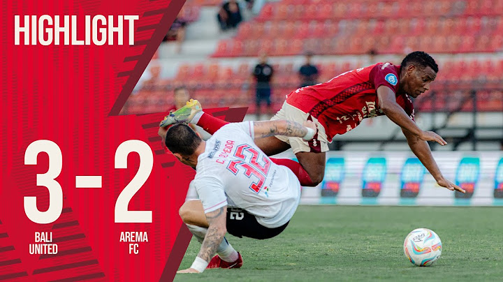 [HIGHLIGHT] Bali United FC VS Arema FC | Goal Skill Save