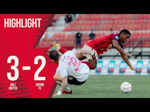 [HIGHLIGHT] Bali United FC VS Arema FC | Goal Skill Save