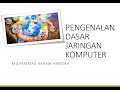Materi Pengenalan Dasar Jaringan Komputer