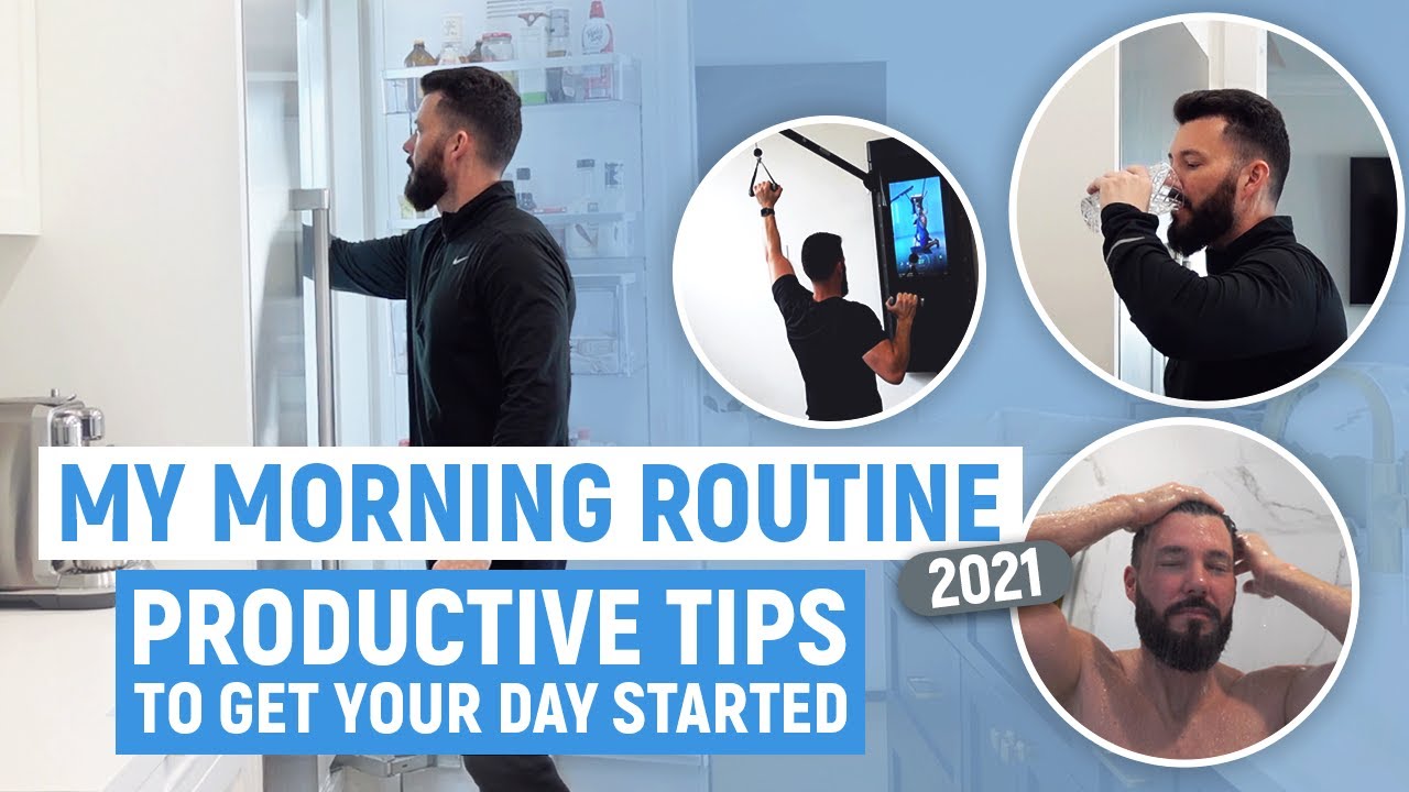 My Morning Routine 2021 | Healthy and Productive Tips - YouTube