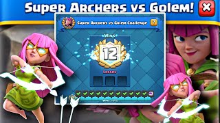SUPER ARCHERS vs GOLEM CHALLENGE — BEST DECK!!!