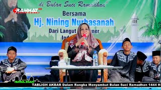 CERAMAH AGAMA || HJ. NINING NURHASANAH || PENGAJIAN MENYAMBUT BULAN SUCI RAMADHAN || MEKARJATI  2023