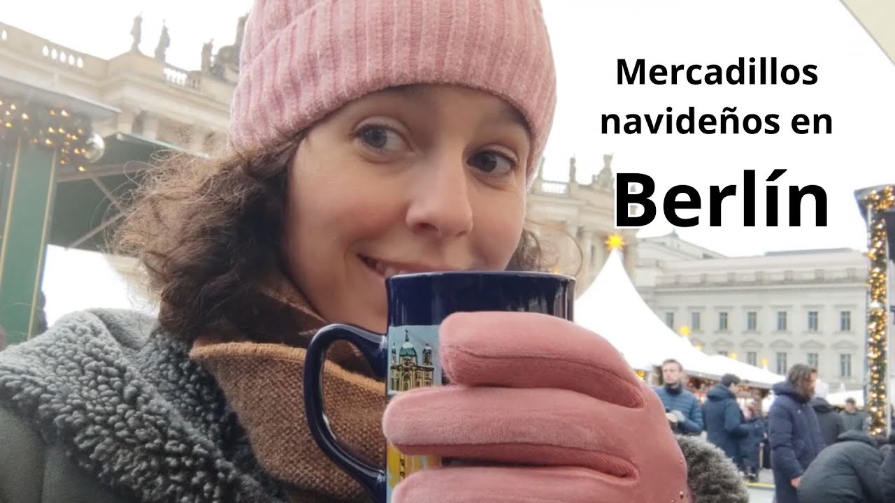 Mercadillos de Navidad en Berlín, ¿los conoces todos?
