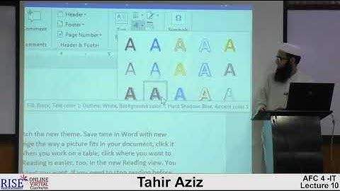 CA AFC 04 IT by Sir Tahir Aziz Lecture # 10 (MS Word)