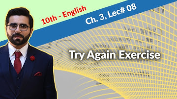 10th English Ch 3 Try Again Exercise - 10th class English Try Again Exercise