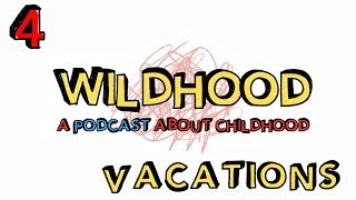 Wildhood Podcast-Ep. 4: 