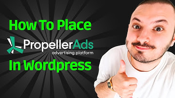 How to Place Propeller Ads in The Wordpress Body Tag