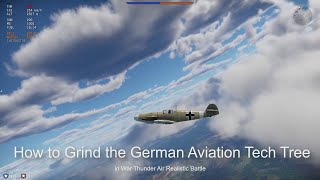 How to Grind the German Aviation Tech Tree in War Thunder Air Realistic Battle screenshot 5