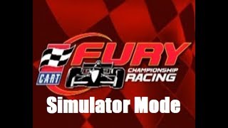 CART Fury: Championship Racing - Simulator Mode