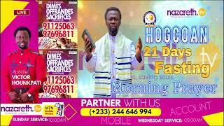 Download Lagu #THE HOGCOAN 21 DAYS FASTING MORNING PRAYER DAY 18 || 25.09.2025 #NazarethTV#LIVE MP3 Download Lagu #THE HOGCOAN 21 DAYS FASTING MORNING PRAYER DAY 18 || 25.09.2025 #NazarethTV#LIVE MP3