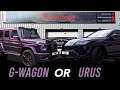 Gwagon Or Urus?