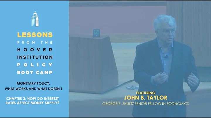 Understanding Monetary Policy with John B. Taylor (Lessons from the Hoover Policy Boot Camp) | Ch 3