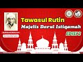 Tawasulan Rutin Majelis Darul Istiqamah Edisi 2 - Aurad Assyahadatain