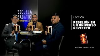Escuela Sabática Conectados | Lección 1 | Rebelión en un Universo perfecto | 4º Trimestre 2022
