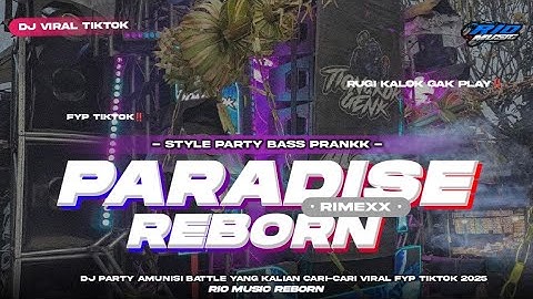 DJ PARADISE REBORN BASS BLEYER | AMUNISI BATTLE•STYLE KALEM TAPI PARTY‼️