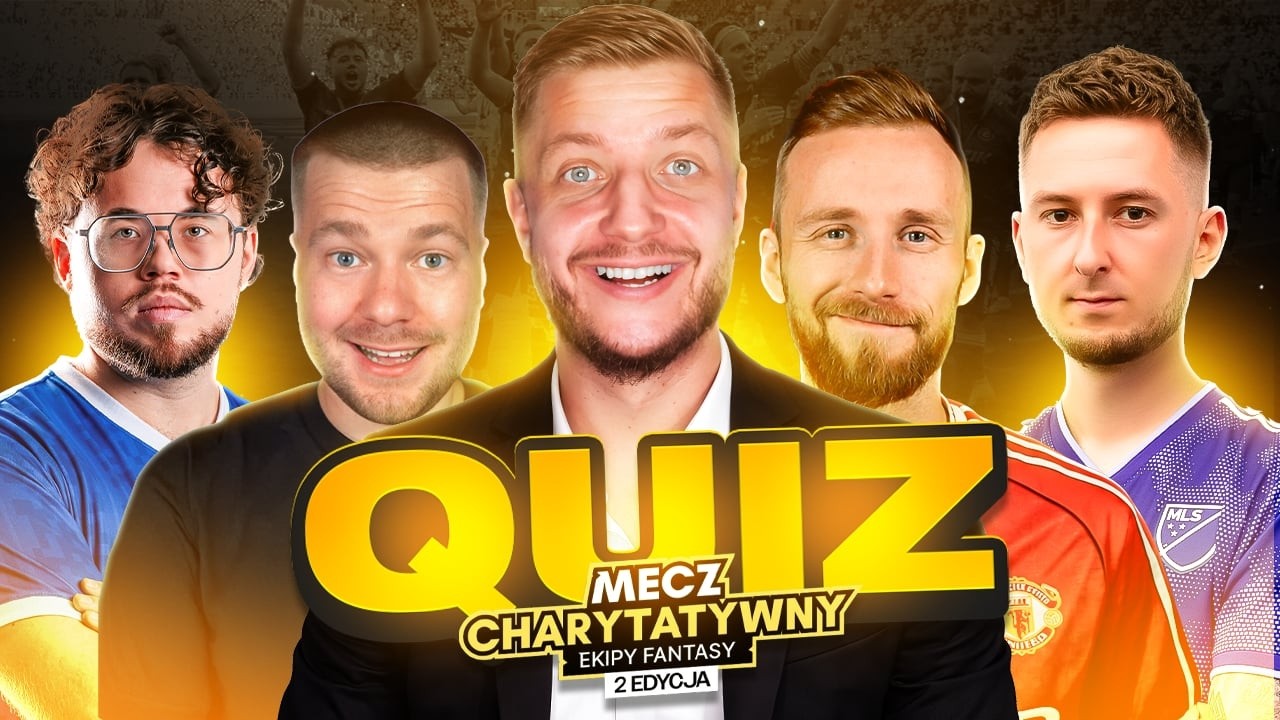 POTĘŻNY QUIZ Z EKIPĄ FANTASY!