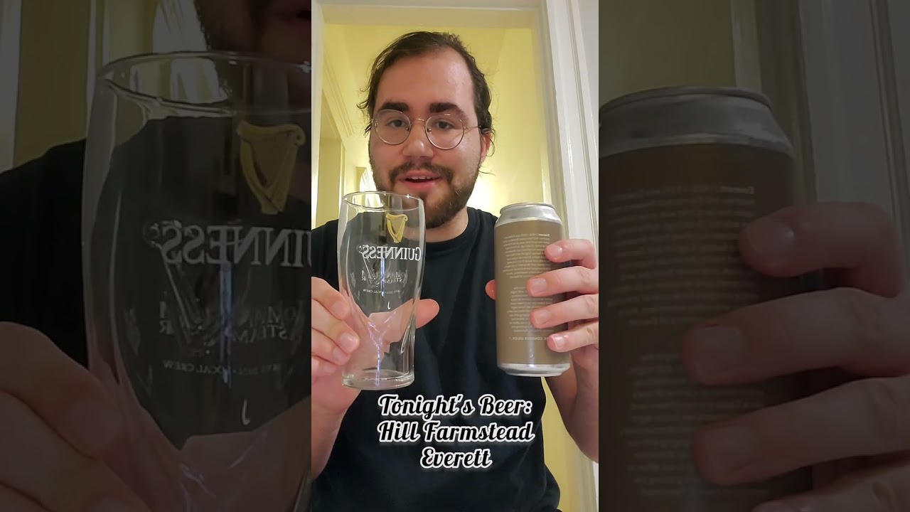 Hill Farmstead Everett Beer Review