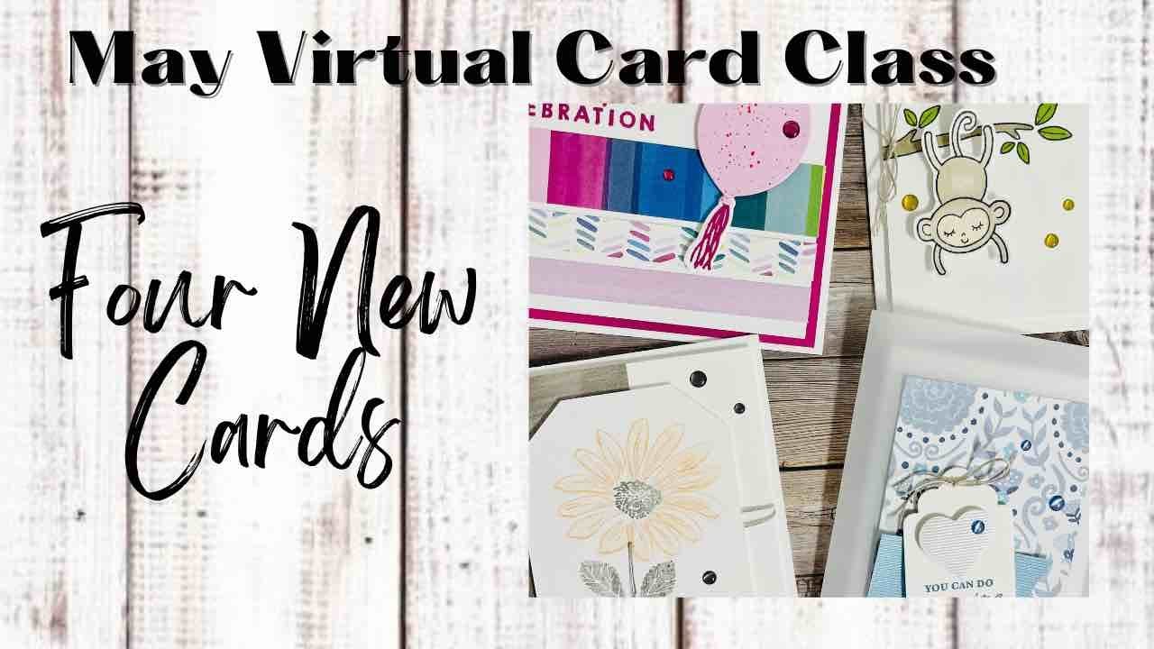 May 2023 Online Stampin’ Up! Card Class by Owl Star Stampers YouTube