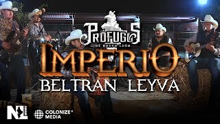 Prófugos de Nuevo León - Imperio Beltran Leyva (En Vivo)