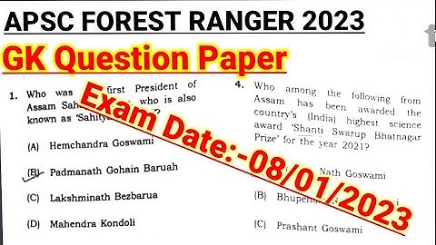 APSC Forest Ranger 2023 GK Question Paper With Answer key / Exam Date:- 08/ 01/2023