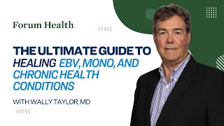 Ultimate Guide to Healing Epstein-Barr Virus (EBV), Mono, and Chronic Conditions
