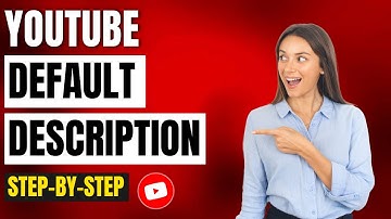 How To Setup Default Descriptions On YouTube