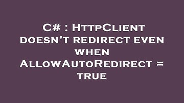 C# : HttpClient doesn