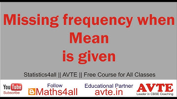 How to find the missing frequency when Mean is given || Statistics 4 all ||