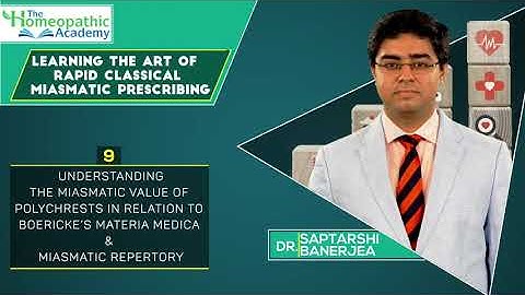 Miasmatic Materia Medica of Polychrests | Dr. Saptarshi Banerjea | THA