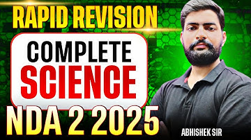 Complete Science In One Shot | NDA Rapid Revision Batch | Science For NDA 2 2025 | Learn With Sumit