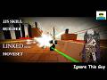 [JJS SKILL BUILDER] Linked Sword Moveset