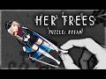 【HER TREES : PUZZLE DREAM】めちゃくちゃShortsに流れてきて気になっていたパズルゲーム【にじさんじ/町田ちま】