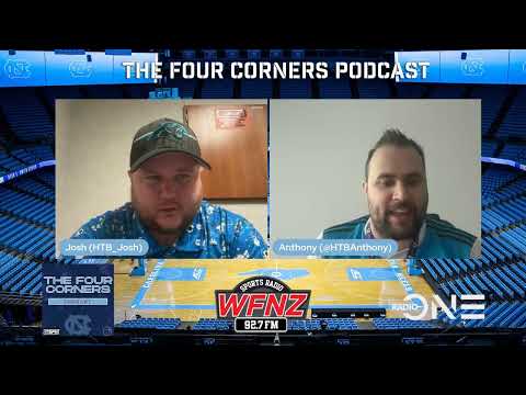 The Four Corners Podcast - Ep. 707: UNC Basketball Roster Update (Part 1)